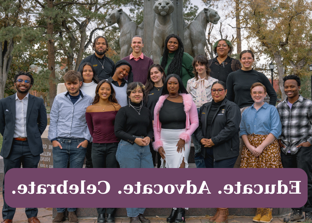 Butler Center staff and students stand in a group in front of the the Worner Quad flag pole. The image reads "educate, celebrate, advocate."